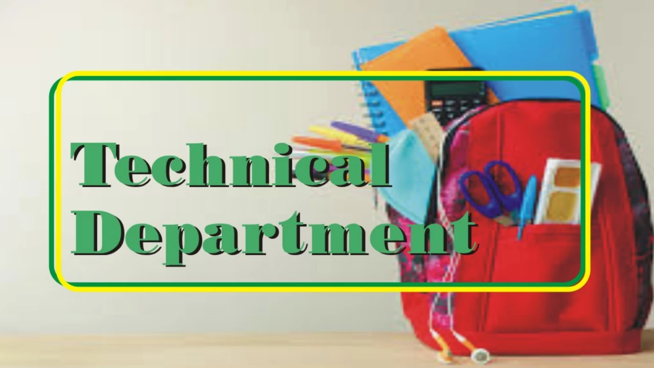 TECHNICAL DEPARTMENT